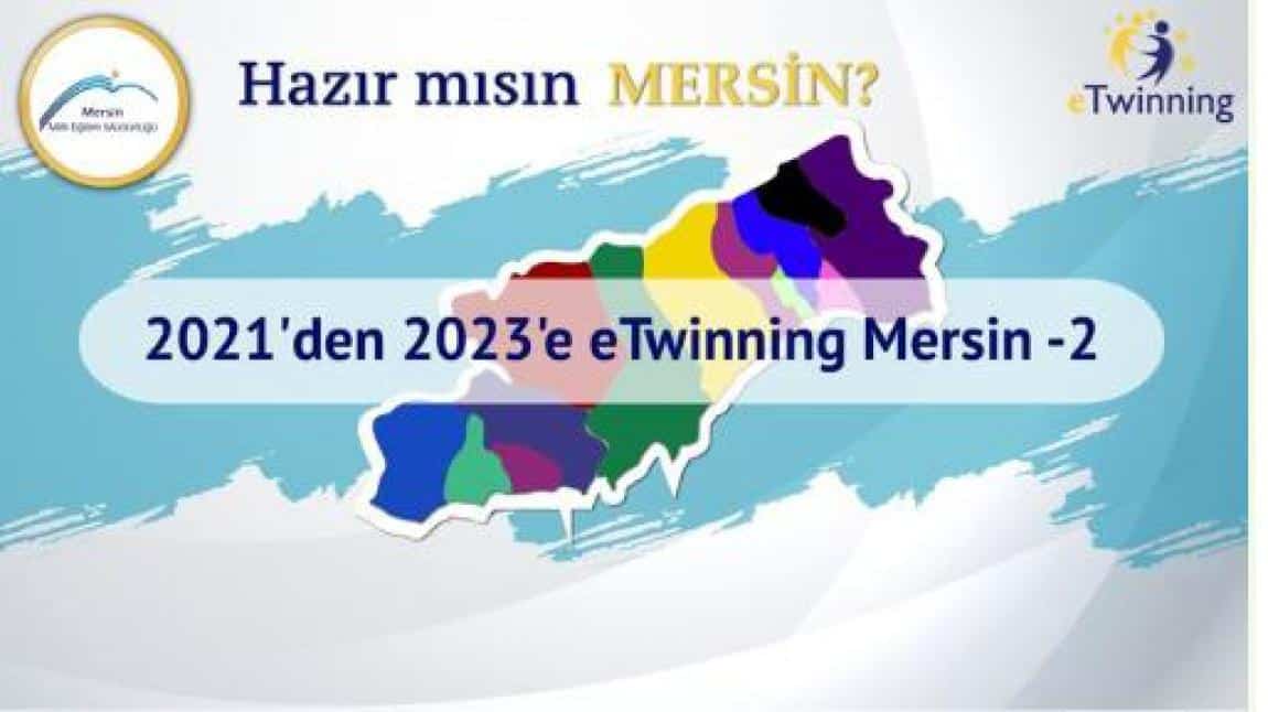 2021'den 2023'e eTwinning Mersin